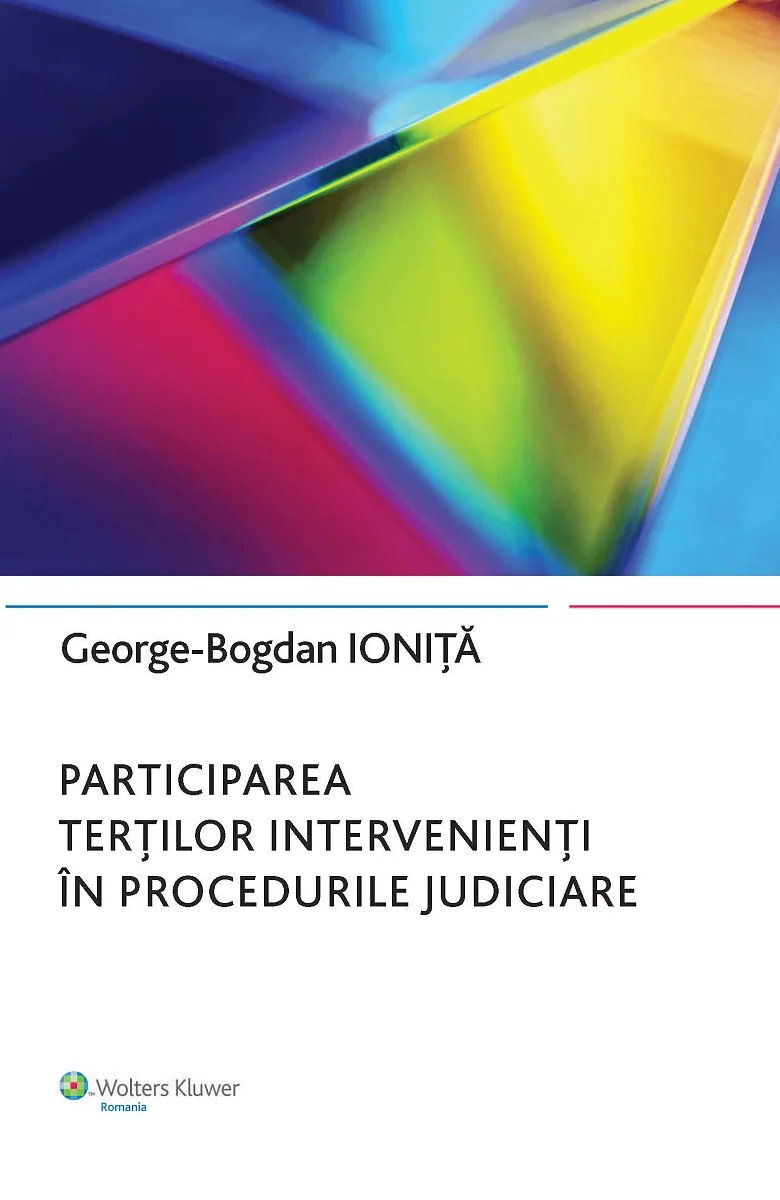 Participarea terților intervenienți în procedurile judiciare
