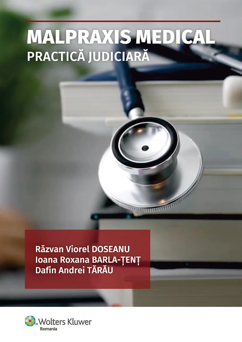 Malpraxis medical. Practica judiciara