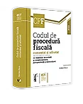 Codul de Procedură Fiscală comentat și adnotat